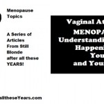 Vaginal Atrophy Menopause