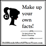 Marlo Thomas it ain't over quotes and interview