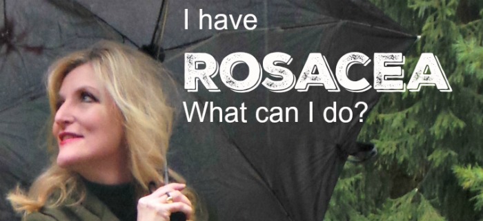 I have Rosacea what can i do